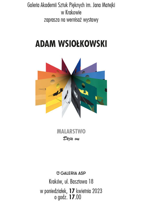 Wystawa prac Adama Wsiołkowskiego w Galerii ASP w Krakowie