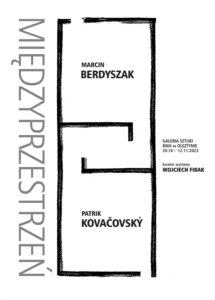Wystawa prac Marcina Berdyszaka w BWA Olsztynie