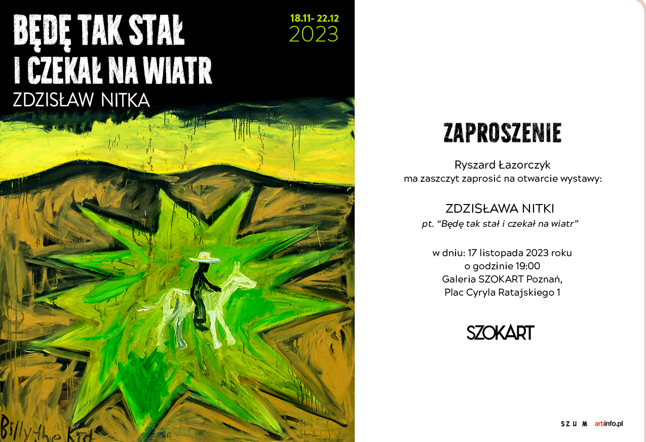 Wystawa prac Zdzisława Nitki w Galerii SZOKART w Poznaniu
