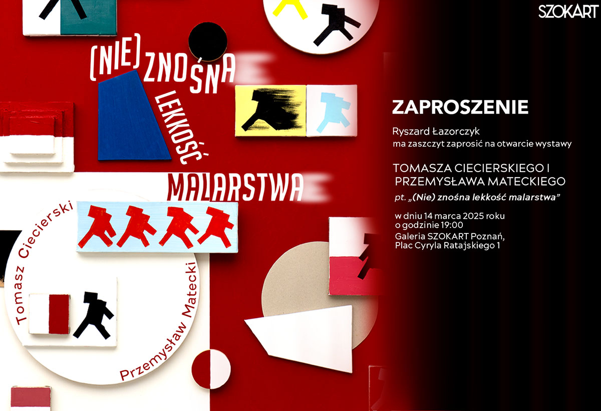 Wystawa prac Tomasza Ciecierskiego i Przemysława Mateckiego w Galerii SZOKART