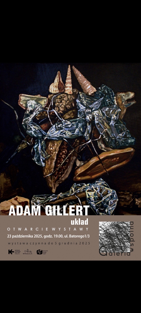 Wystawa „Układ” autorstwa Adama Gillerta