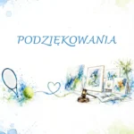 Podziękowania od prof. dr hab. n. med. Katarzyny Derwich