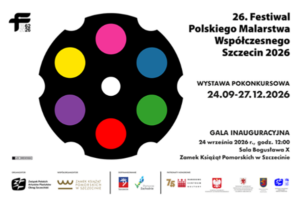 26. Festiwal Polskiego Malarstwa Współczesnego – Szczecin 2026